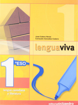 ANT/(07).LENGUA VIVA 1O.ESO (OCTAEDRO)