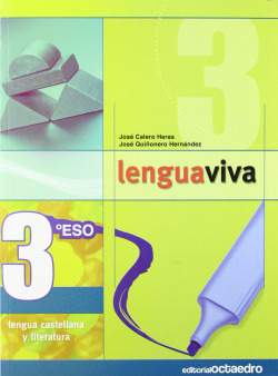 ANT/(07).LENGUA VIVA 3O.ESO (OCTAEDRO)
