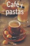 COCINA/TENDENCIAS. CAFE Y PASTAS