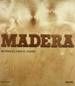 MADERA:MATERIALES PARA EL DISEÑO