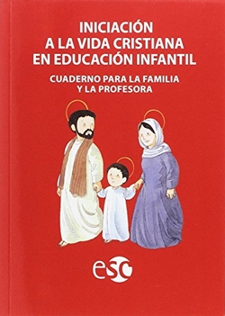 INICIACION VIDA CRISTIANA EDUCACION INFANTIL