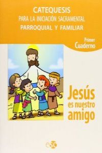 CATEQUESIS FAMILIAR 1:DIOS ES NUESTRO PADRE