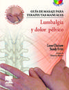 Guía de masaje para terapeutas manuales: Lumbalgia y dolor pélvico + DVD-ROM