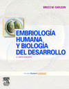 Embriología humana y biología del desarrollo + Student Consult