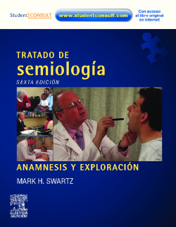 Tratado de semiología. Anamnesis y exploración + DVD-ROM (con Student Consult)