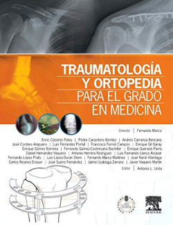 Traumatología y ortopedia para el grado en medicina