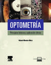 Optometría. Principios básicos y aplicación clínica + StudentConsul en español