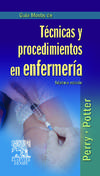 Guía Mosby de Técnicas y procedimientos en enfermería