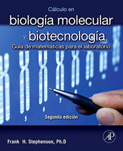 Cálculo en biología molecular y biotecnología + StudentConsult en español