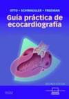 Guía práctica de ecocardiografía + StudentConsult en español