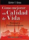 Cómo mejorar su calidad de vida