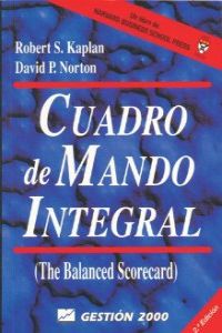 Cuadro de mando integral = The balanced scorecard