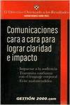 Comunicaciones cara a cara para lograr claridad e impacto
