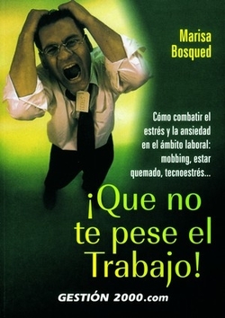 íQue no te pese el trabajo!
