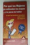 Por qué las mujeres no entienden los mapas y no paran de hablar