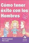Cómo tener éxito con los hombres