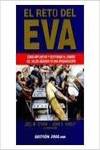 El reto del EVA