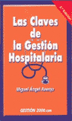 Las claves de la gestión hospitalaria
