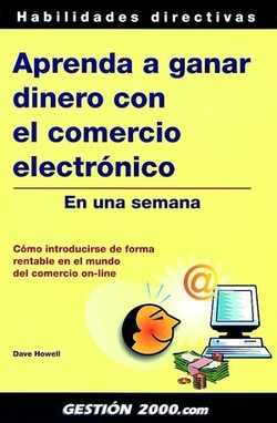 Aprenda a ganar dinero con el comercio electrónico