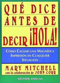 Qué dice antes de decir íHola!