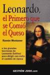 Leonardo, el primero que se comió el queso