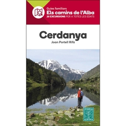 CERDANYA- ELS CAMINS DE L'ALBA