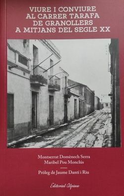 VIURE I CONVIURE AL CARRER TARAFA DE GRANOLLERS MITJANS SXX