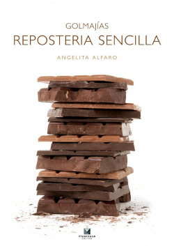 Golmajias. Reposteria sencilla