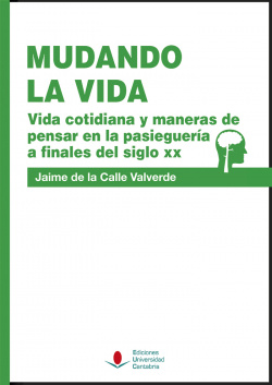 Mudando la vida