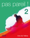 Pas pareil! 2. Livre de lélève
