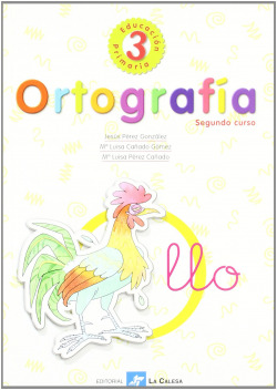 (01).ORTOGRAFIA CALESA 3. (2O.PRIMARIA)