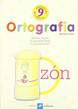 (01).ORTOGRAFIA CALESA 9. (5O.PRIMARIA)