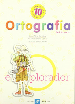 (01).ORTOGRAFIA CALESA 10. (5O.PRIMARIA)