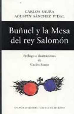 Buñuel y la mesa del rey Salomón