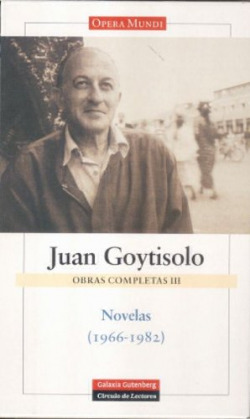 III. Obras completas. Novelas 1966-1982
