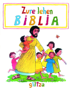 ZURE LEHEN BIBLIA EUSK