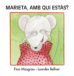 Marieta, amb qui estas? letra manuscrita