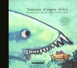 Taurons d'aigua dolça
