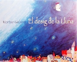 El desig de la lluna
