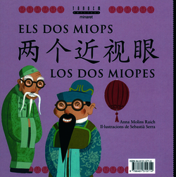 Com més ho volia amagar, més a la vista estava... / Els dos miops