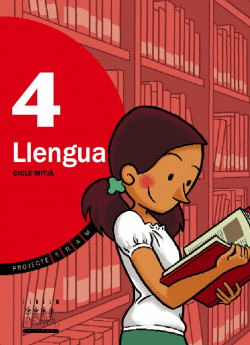 LLENGUA 4 "TRAM" (VAL/08) - PRIMARIA