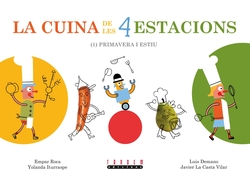 La cuina de les quatre estacions. Primavera i estiu