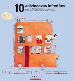 10 adivinanzas infantiles a partir de Adivinanzas