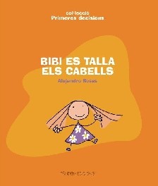 BIBI ES TALLA ELS CABELLS - PRIMERES DECISIONS