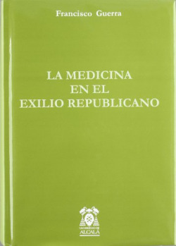 MEDICINA EN EL EXILIO REPUBLICANO