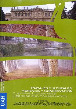 Paisajes culturales: herencia y conservacion