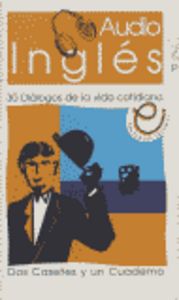 AUDIO-INGLES (LIBRO+2 CASSETTES)