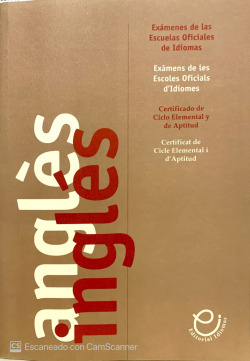 EXáMENES ESCUELAS OFICIALES DE IDIOMAS. INGLéS