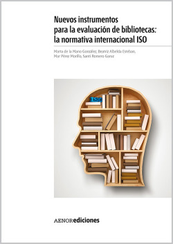 NUEVOS INSTRUMENTOS PARA LA EVALUACIÓN DE BIBLIOTECAS