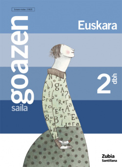 (EUS).(05).GOAZEN ZUBIA 2ºESO